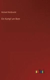 bokomslag Ein Kampf um Rom