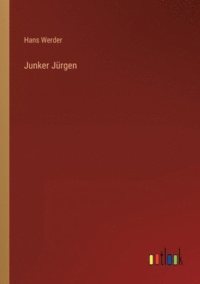 bokomslag Junker Jurgen