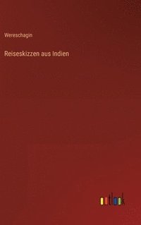 bokomslag Reiseskizzen aus Indien