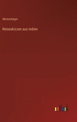 bokomslag Reiseskizzen aus Indien