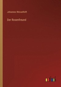 bokomslag Der Rosenfreund