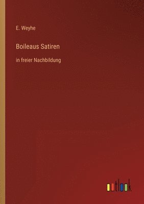 Boileaus Satiren 1