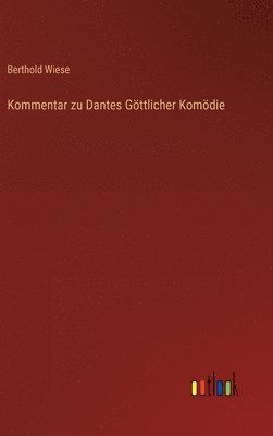 bokomslag Kommentar zu Dantes Gttlicher Komdie