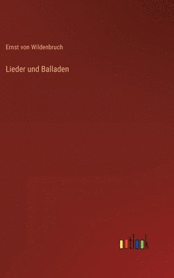 bokomslag Lieder und Balladen