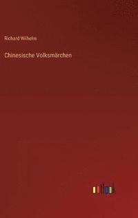 bokomslag Chinesische Volksmrchen