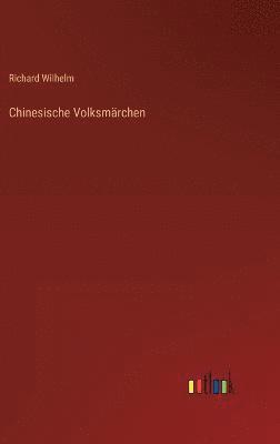 bokomslag Chinesische Volksmrchen