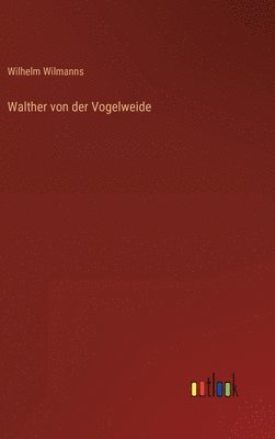 bokomslag Walther von der Vogelweide