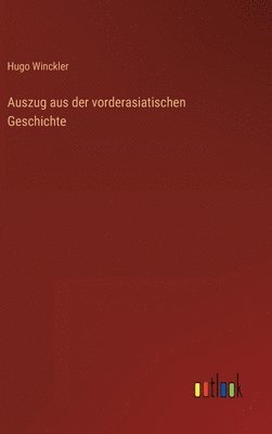 bokomslag Auszug aus der vorderasiatischen Geschichte