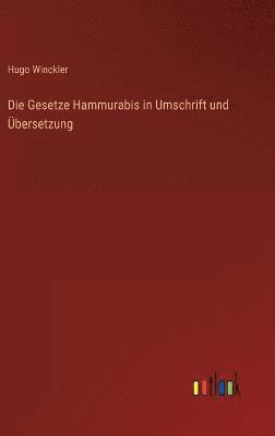 bokomslag Die Gesetze Hammurabis in Umschrift und bersetzung