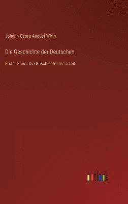 bokomslag Die Geschichte der Deutschen