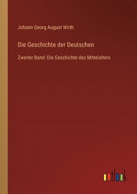 Die Geschichte der Deutschen 1