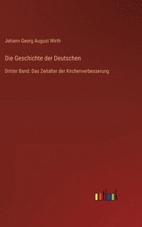 bokomslag Die Geschichte der Deutschen