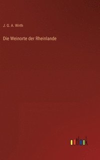 bokomslag Weinorte der Rheinlande