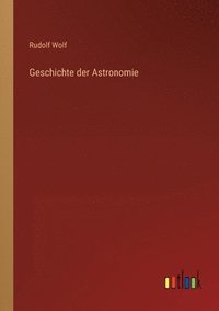 bokomslag Geschichte der Astronomie