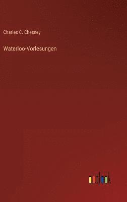 bokomslag Waterloo-Vorlesungen