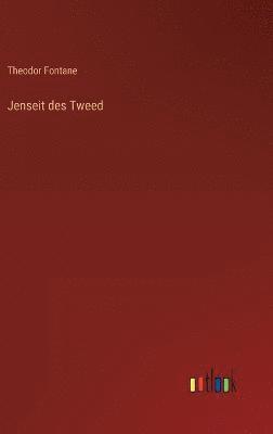 Jenseit des Tweed 1