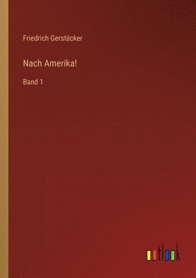 Nach Amerika!