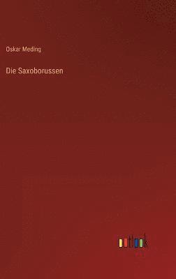 Die Saxoborussen 1