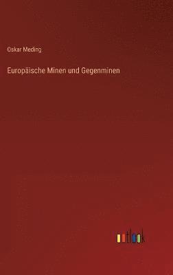 bokomslag Europäische Minen und Gegenminen