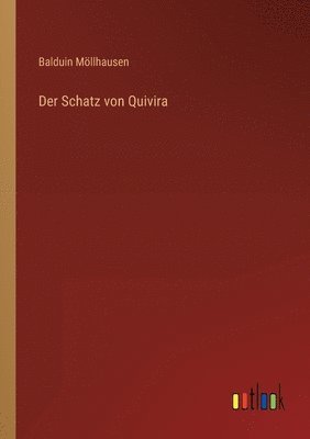 Der Schatz von Quivira 1