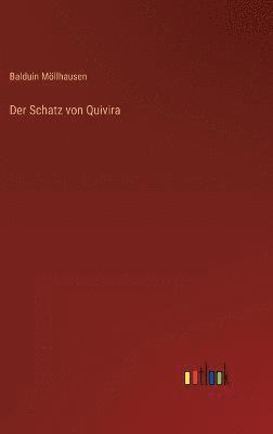 Der Schatz von Quivira 1