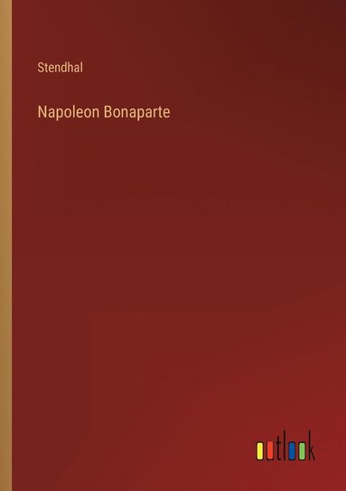 bokomslag Napoleon Bonaparte