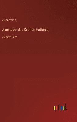 Abenteuer des Kapitän Hatteras