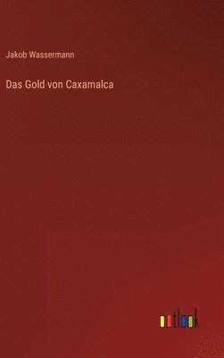 Gold von Caxamalca