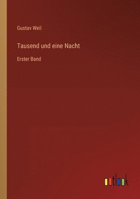 Gustav Weil - Tausend und eine Nacht, Häftad
