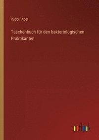bokomslag Taschenbuch für den bakteriologischen Praktikanten
