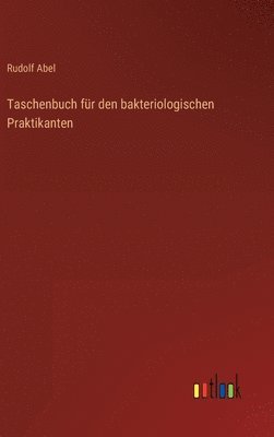 bokomslag Taschenbuch fr den bakteriologischen Praktikanten