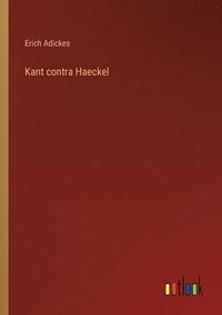 bokomslag Kant contra Haeckel