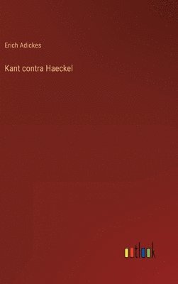 Kant contra Haeckel 1