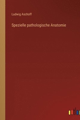 bokomslag Spezielle pathologische Anatomie