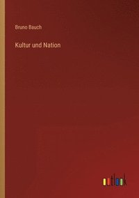 bokomslag Kultur und Nation