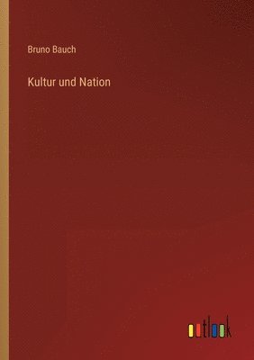 bokomslag Kultur und Nation