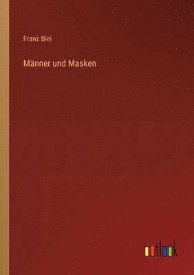 Manner und Masken 1