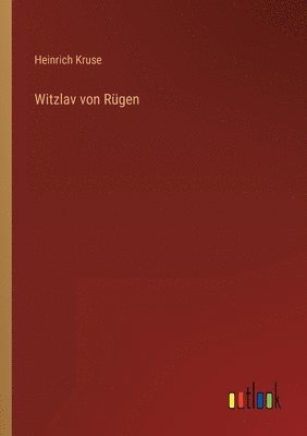bokomslag Witzlav von Rügen