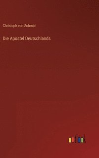 bokomslag Die Apostel Deutschlands