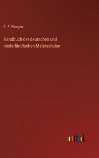 bokomslag Handbuch der deutschen und niederlndischen Malerschulen