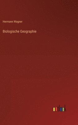bokomslag Biologische Geographie