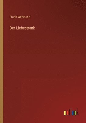 Liebestrank