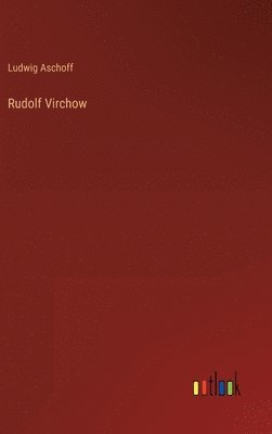 bokomslag Rudolf Virchow