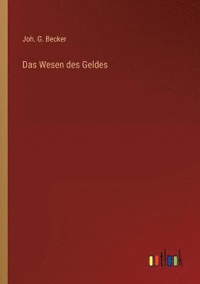 bokomslag Wesen des Geldes