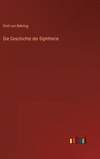 bokomslag Geschichte der Diphtherie