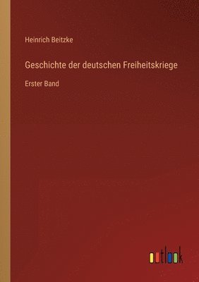 Geschichte der deutschen Freiheitskriege