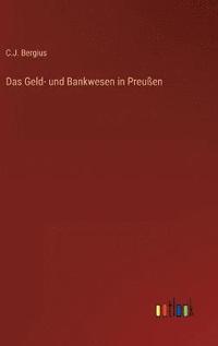 bokomslag Das Geld- und Bankwesen in Preuen