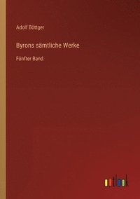 bokomslag Byrons samtliche Werke