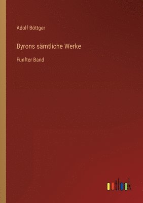 bokomslag Byrons sämtliche Werke