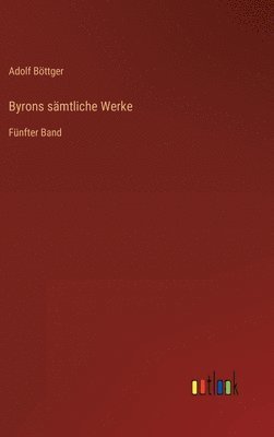 Byrons smtliche Werke 1